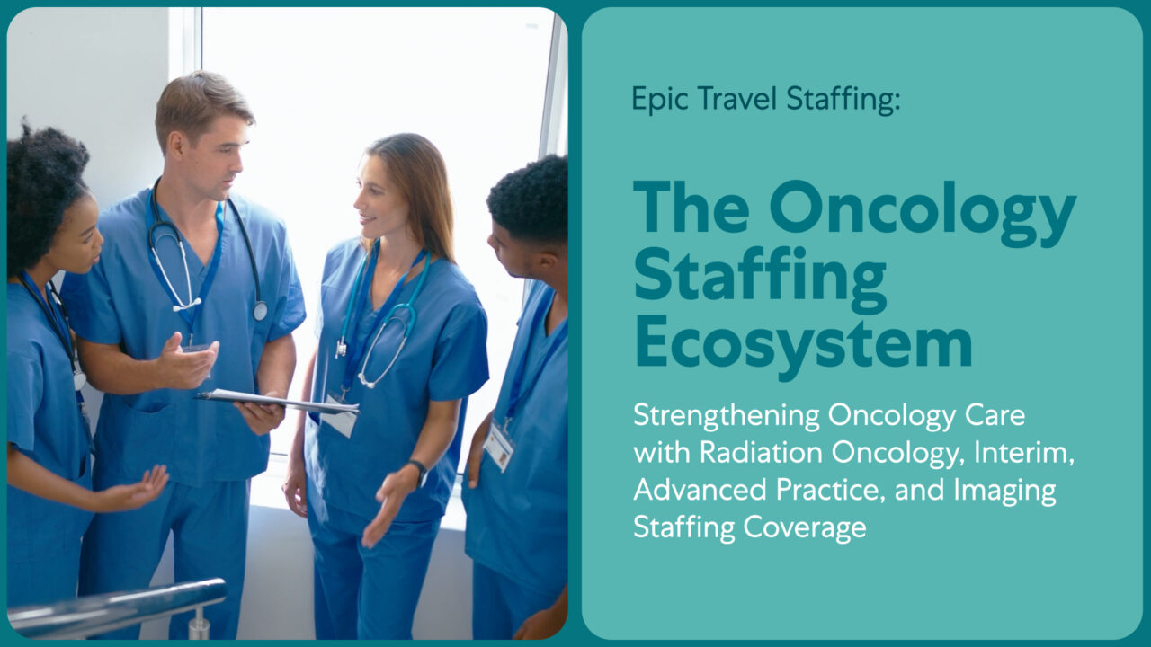 The Oncology Staffing Ecosystem