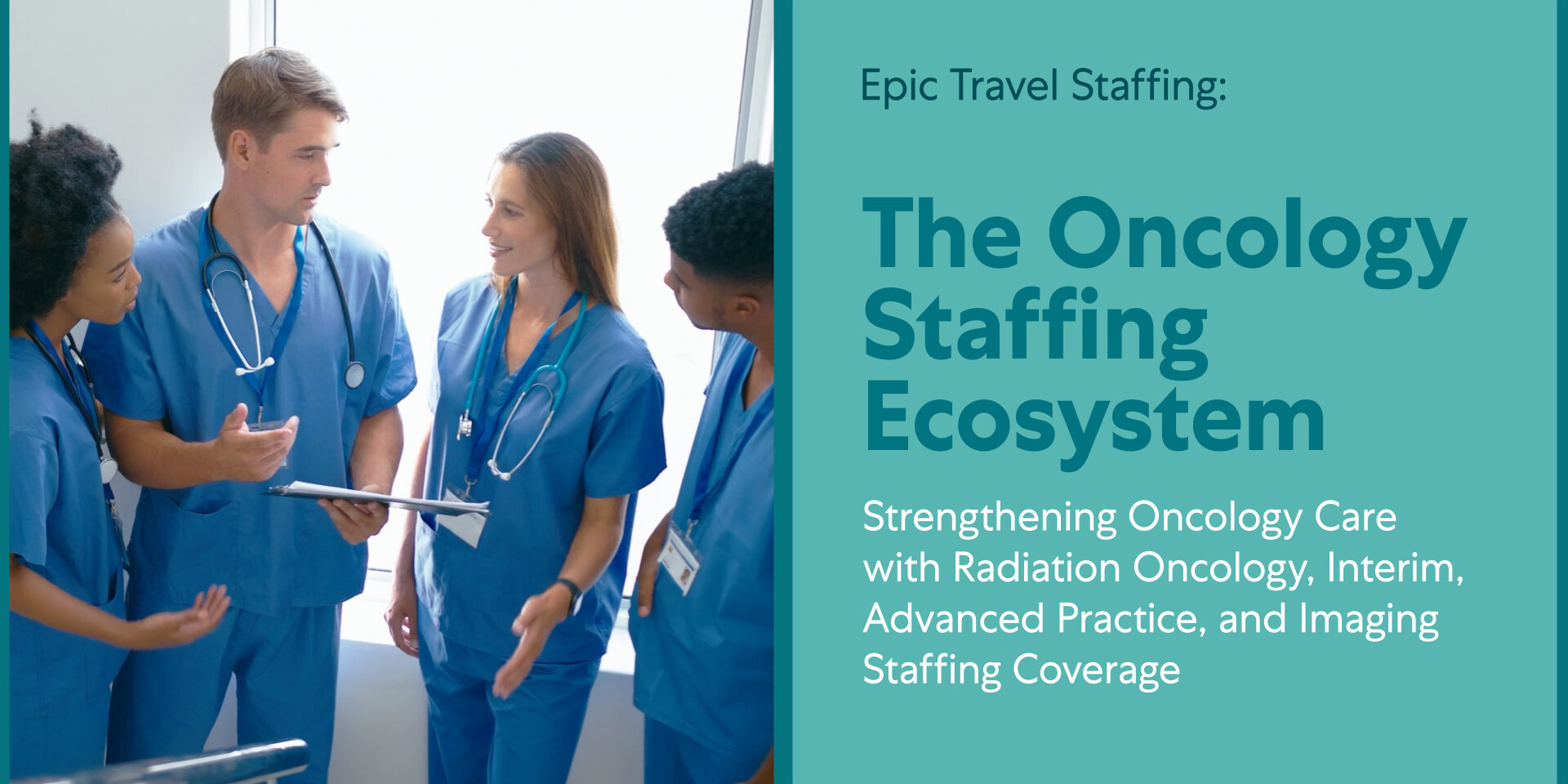 The Oncology Staffing Ecosystem