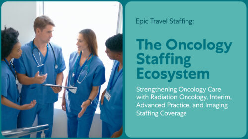 The Oncology Staffing Ecosystem